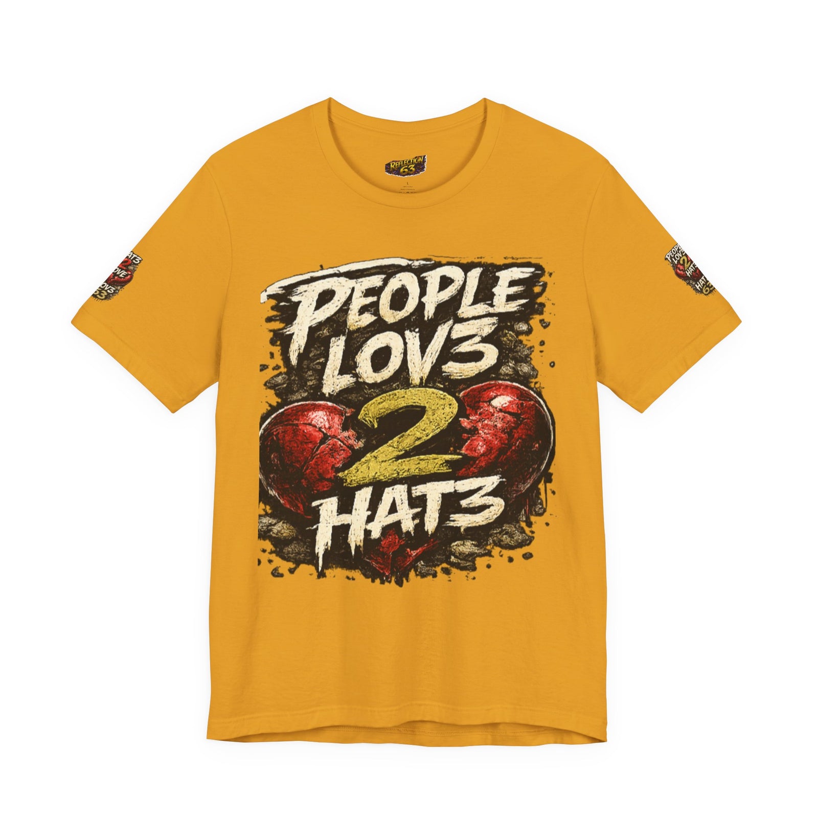People Lov3 2 Hat3 Graphic Tee