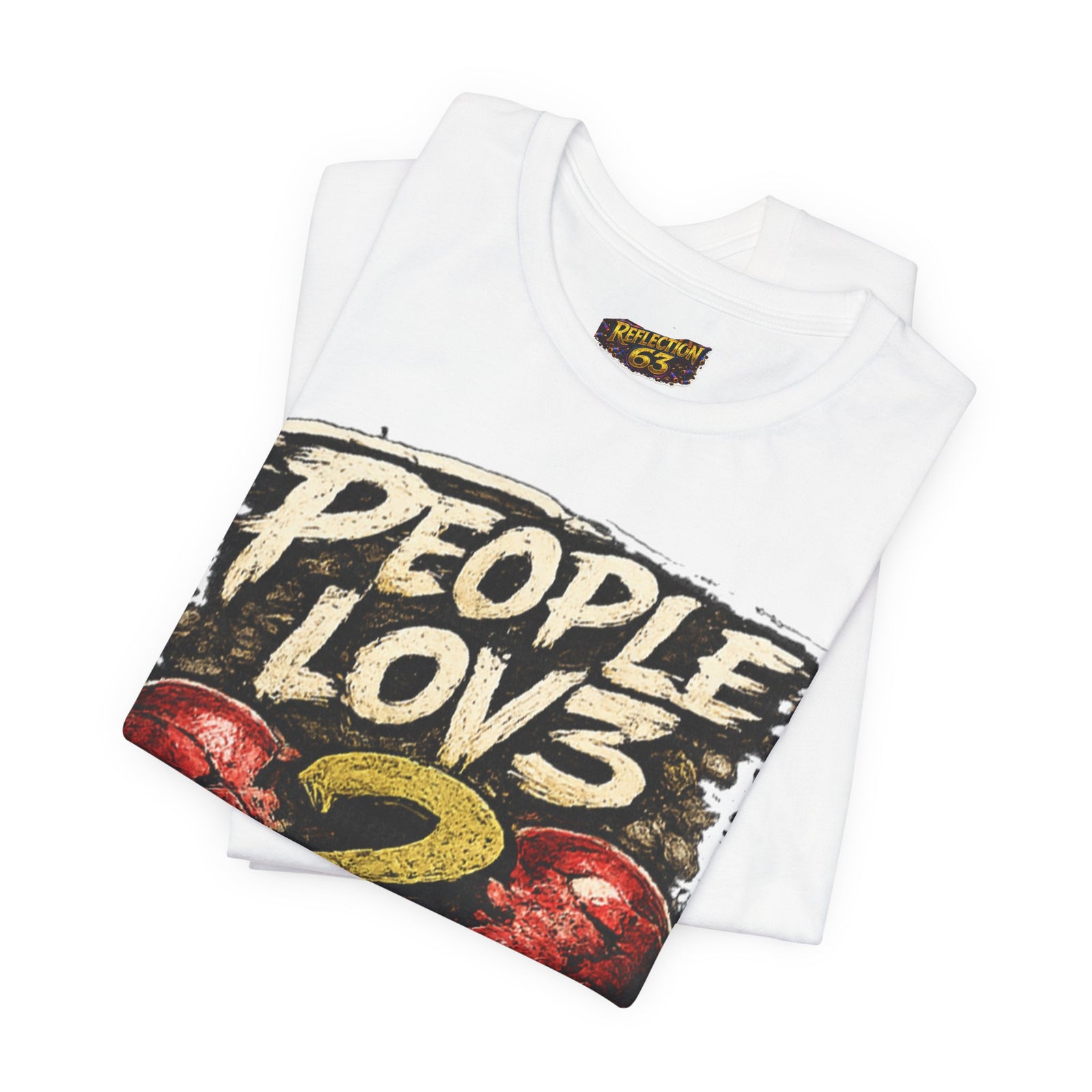 People Lov3 2 Hat3 Graphic Tee