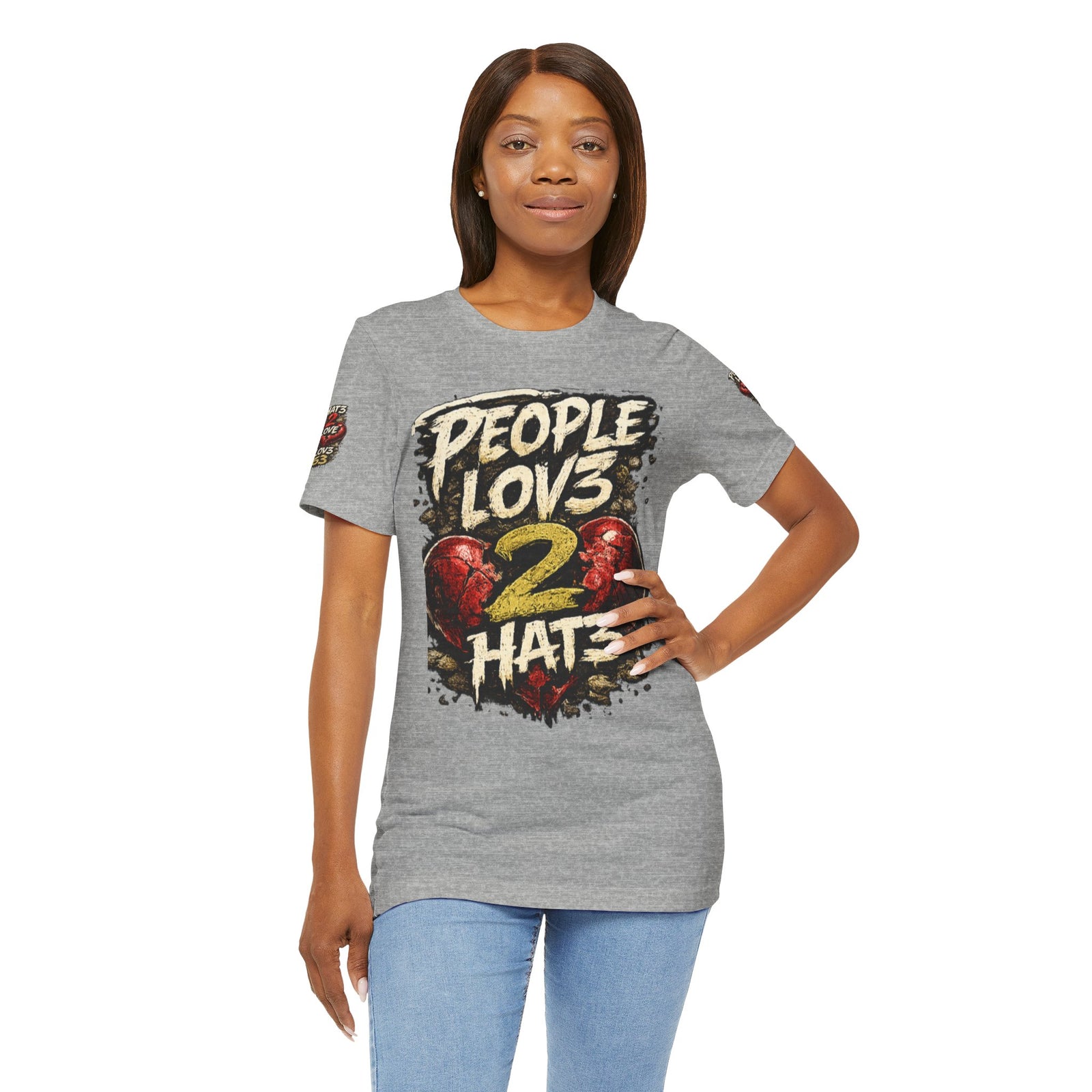 People Lov3 2 Hat3 Graphic Tee