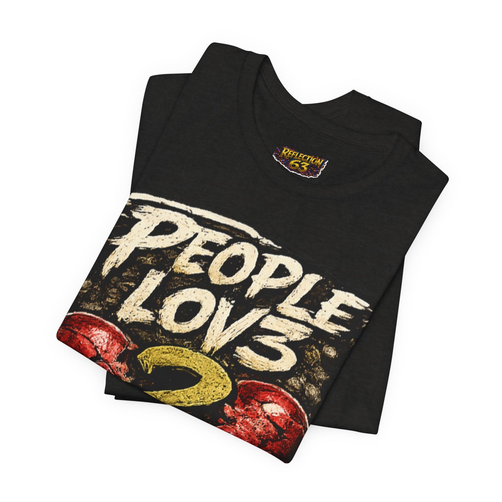 People Lov3 2 Hat3 Graphic Tee