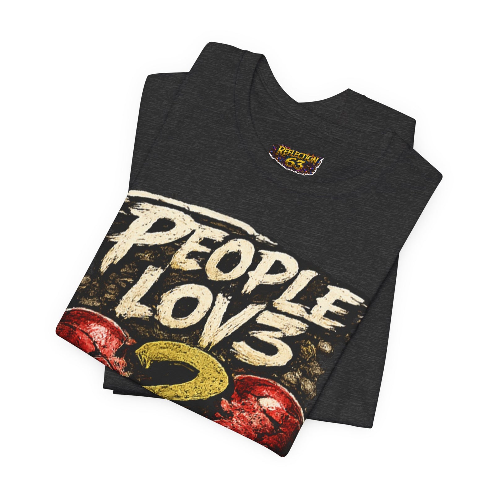 People Lov3 2 Hat3 Graphic Tee