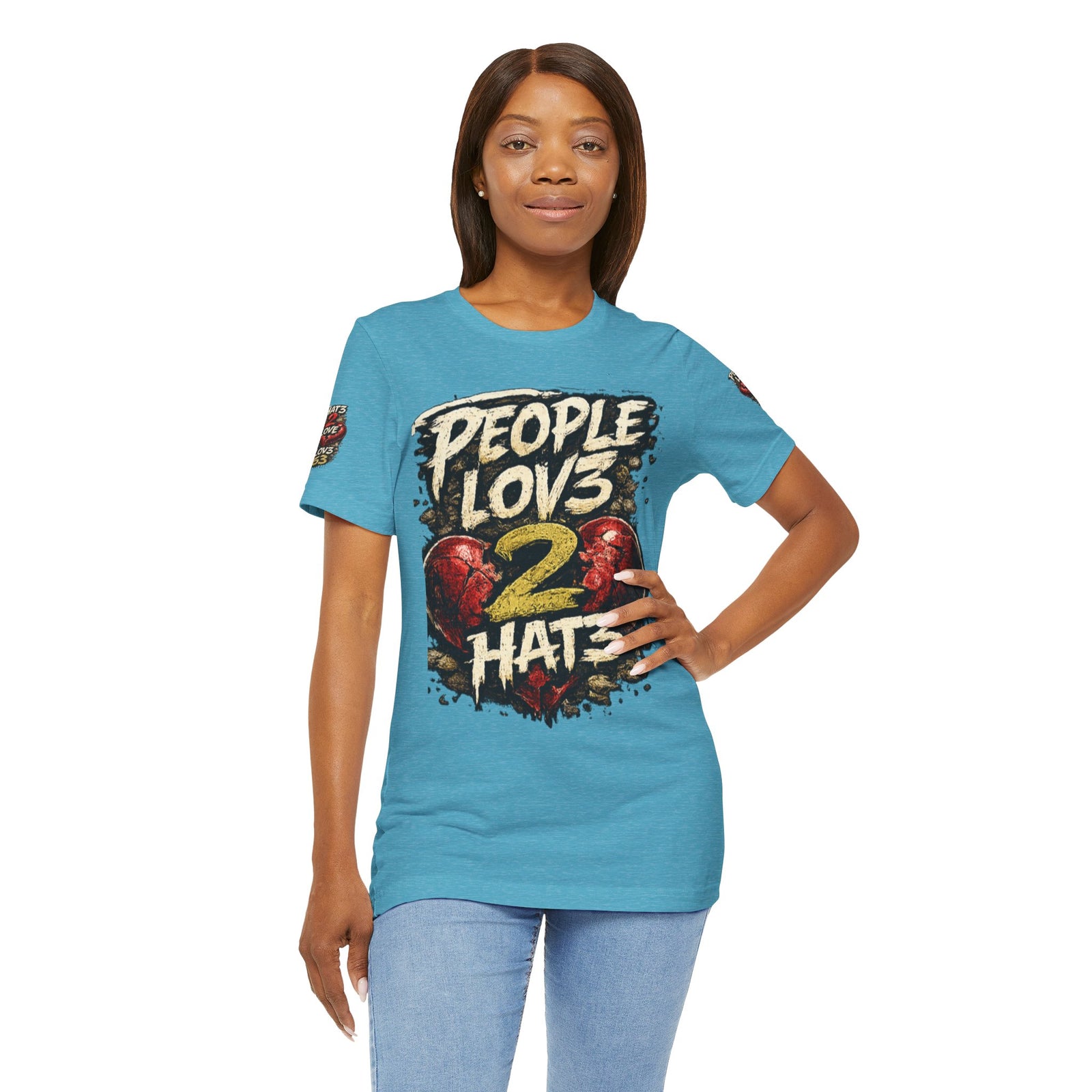 People Lov3 2 Hat3 Graphic Tee