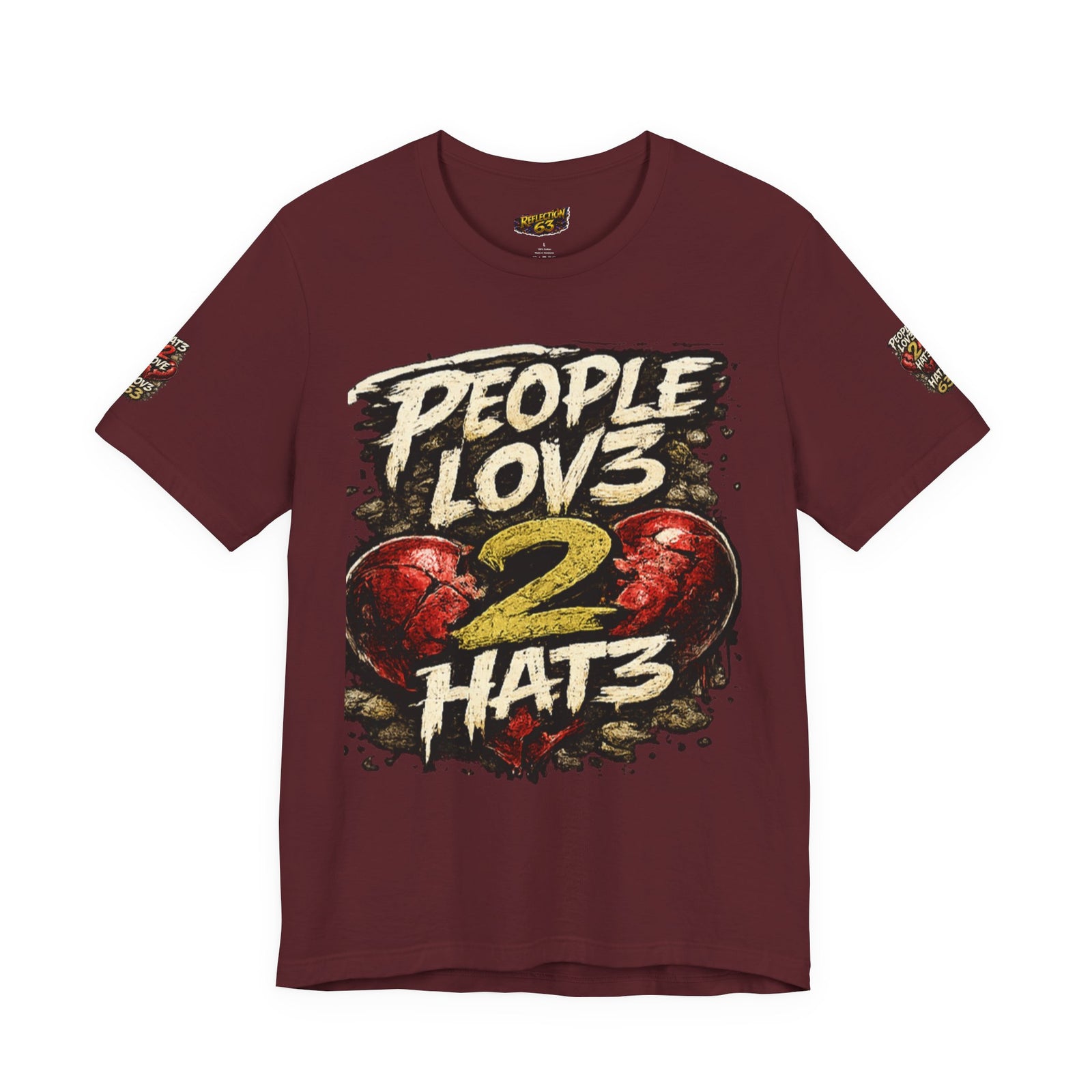 People Lov3 2 Hat3 Graphic Tee
